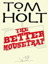 The Better Mousetrap (eBook)